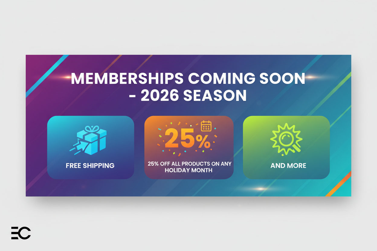 member ships are coming soon in the 2026 season benefits FREE SHIPING, 25% ALL PRODUCS ON ENY HOLIDAY MONTH AND MORE 